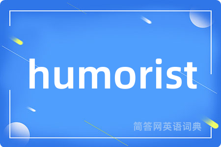 humorist