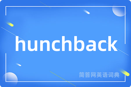 hunchback