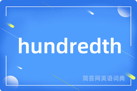 hundredth
