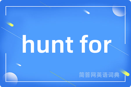hunt for