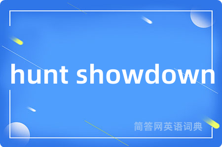 hunt showdown