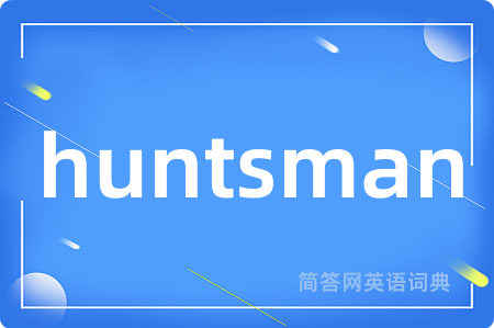 huntsman