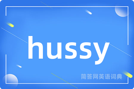 hussy