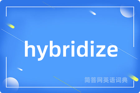 hybridize