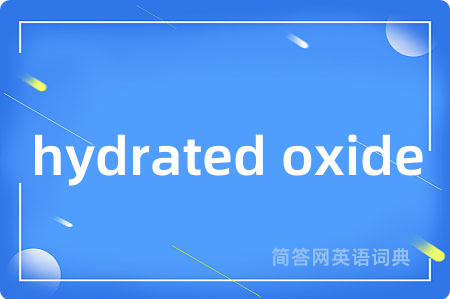 hydrated oxide