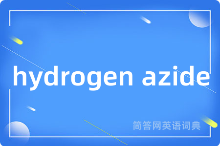 hydrogen azide