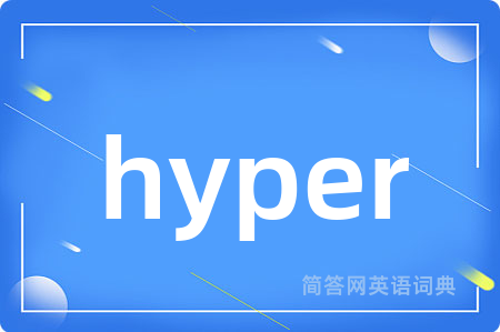 hyper