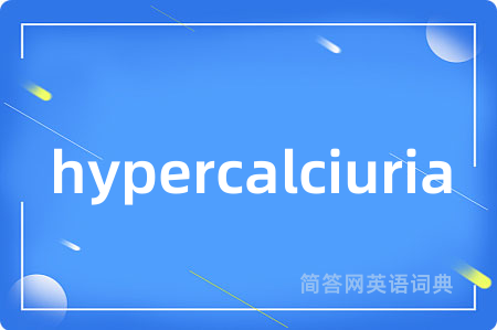 hypercalciuria