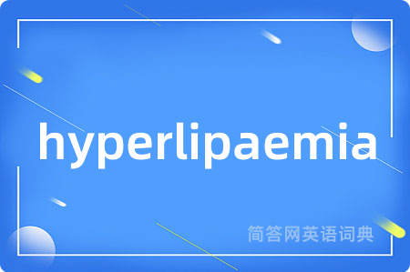hyperlipaemia