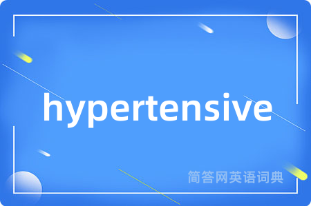hypertensive