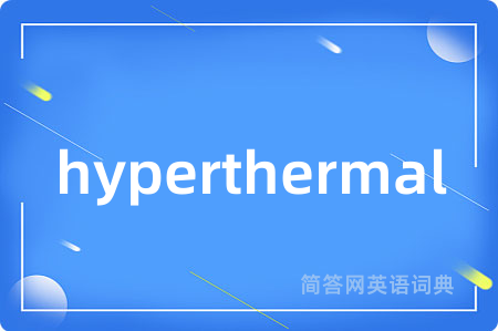 hyperthermal