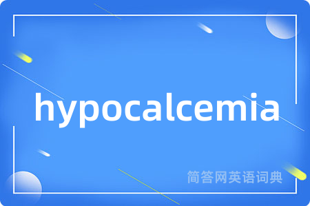 hypocalcemia