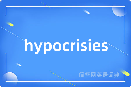 hypocrisies