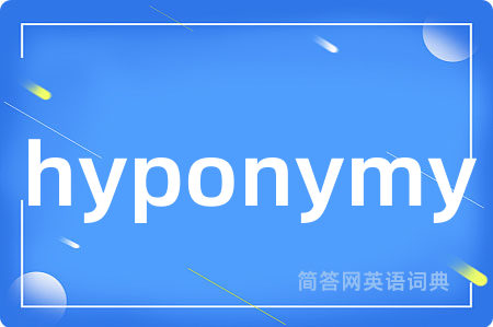 hyponymy