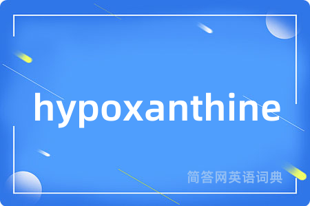 hypoxanthine