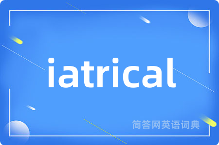 iatrical