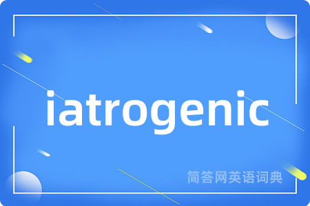 iatrogenic