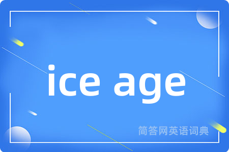 ice age