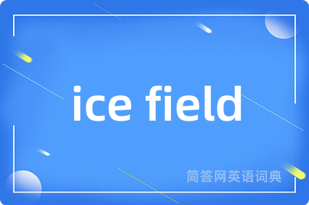 ice field