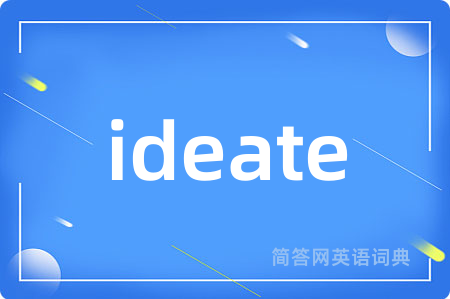 ideate