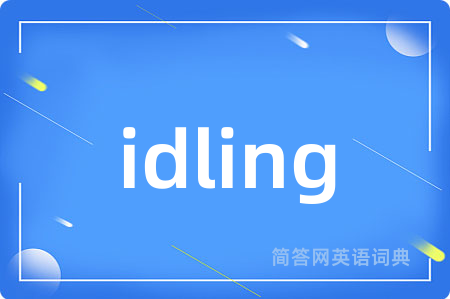idling