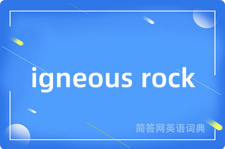 igneous rock