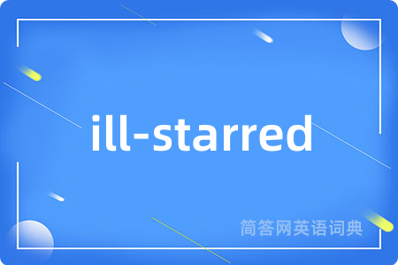 ill-starred