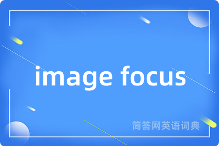 image focus