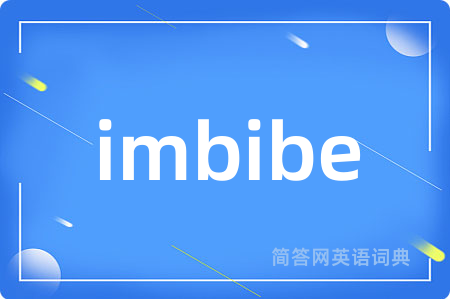 imbibe