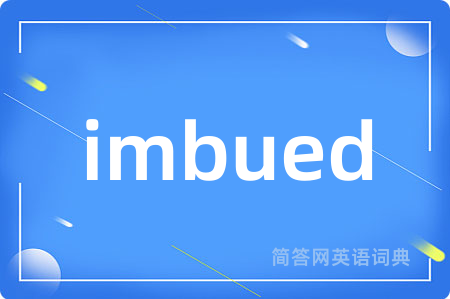 imbued