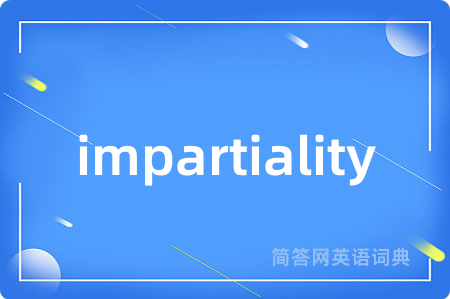 impartiality