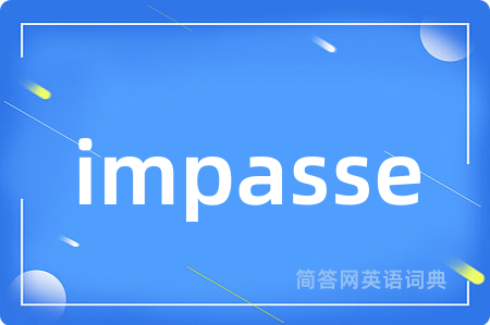 impasse
