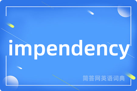 impendency
