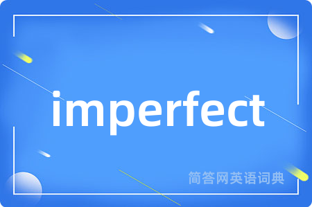imperfect