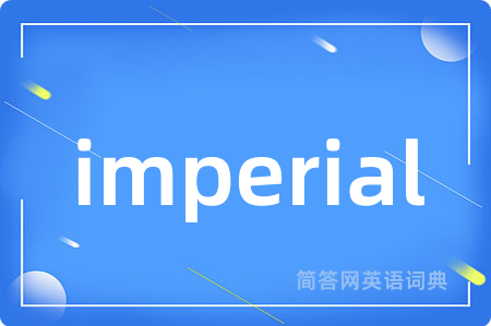 imperial