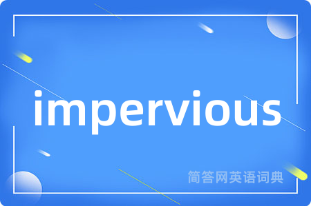 impervious