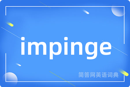 impinge