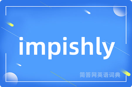 impishly