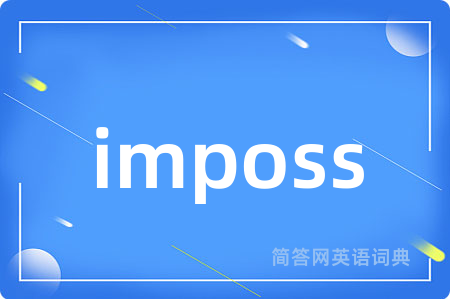 imposs