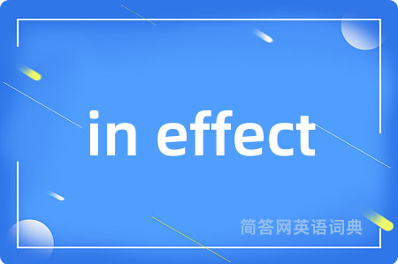 in effect