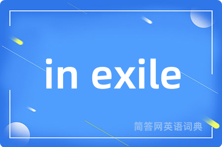 in exile