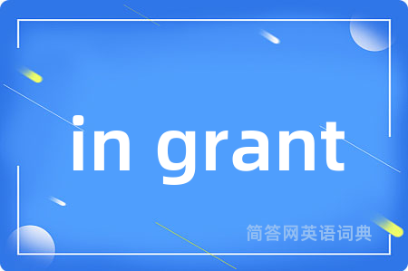 in grant