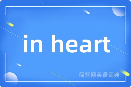 in heart