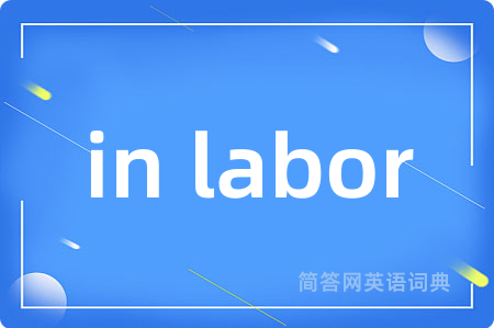 in labor