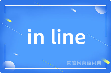 in line