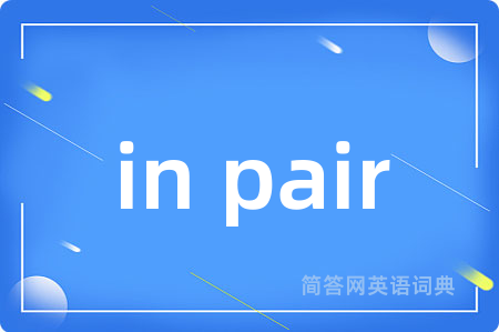 in pair