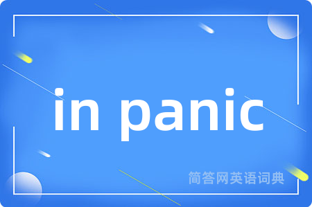 in panic