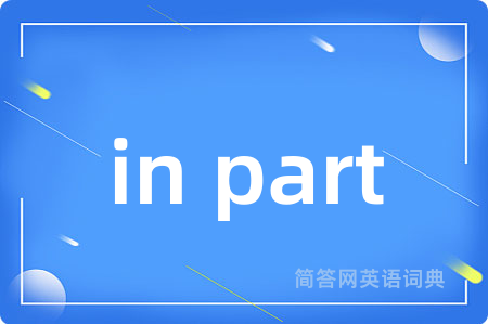 in part