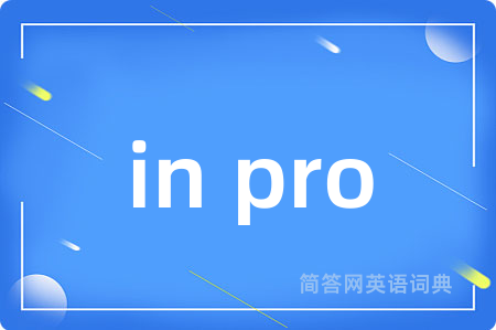 in pro