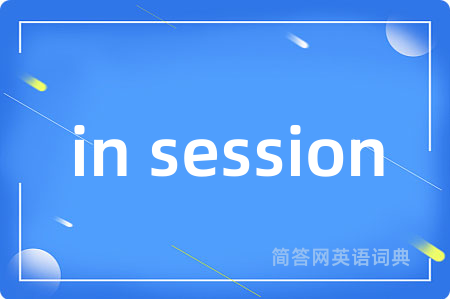in session